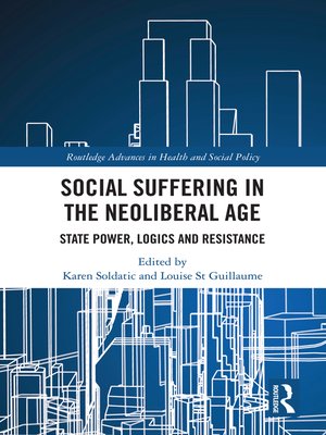 cover image of Social Suffering in the Neoliberal Age